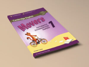 Cambridge English A1 Movers Authentic Examination Papers